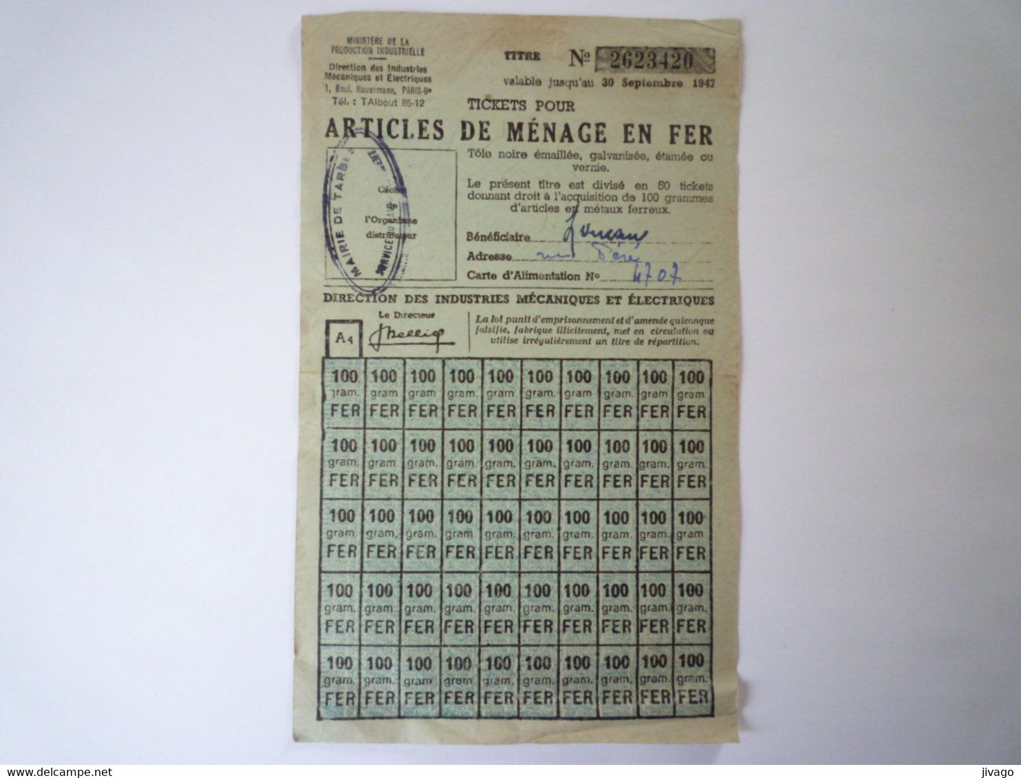 2021 - 4080  TICKET De RATIONNEMENT :  ARTICLES DE MENAGE EN FER  (Tarbes 1947)  XXX - Non Classés