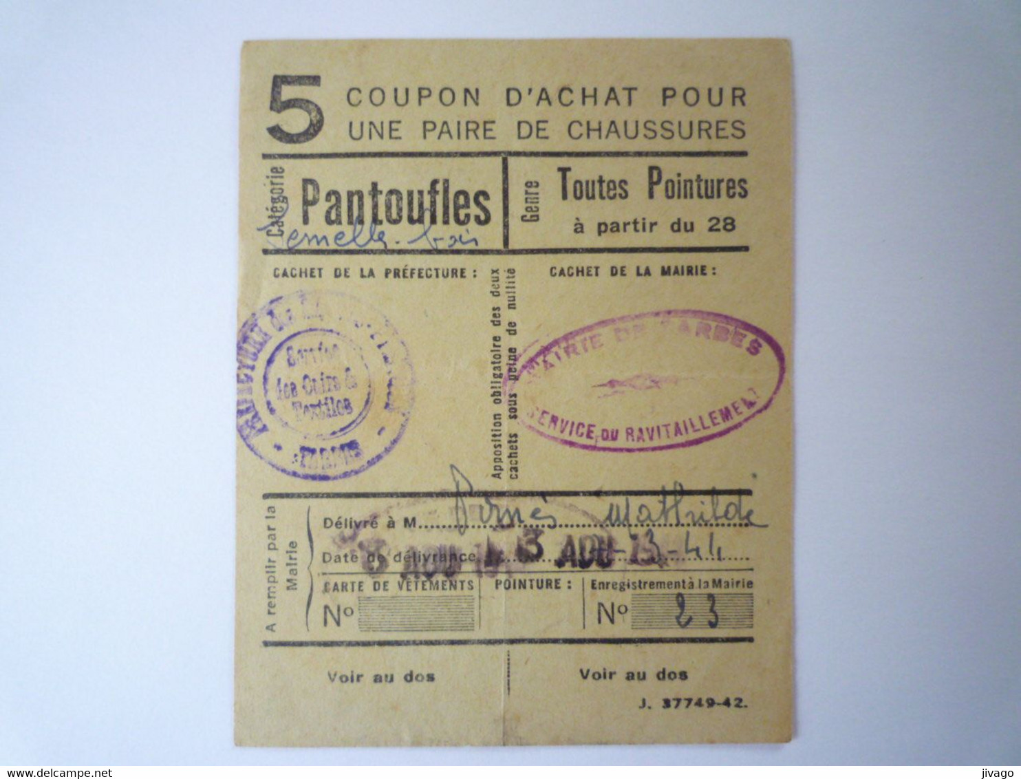 2021 - 4081  TICKET De RATIONNEMENT :  PANTOUFLES Toutes Pointures  Tarbes 1944  XXX - Non Classés