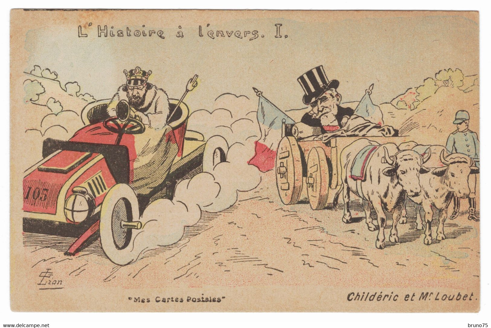 LION - L'Histoire à L'envers 1 - Childéric Et Mr. Loubet - 1905 - Lion