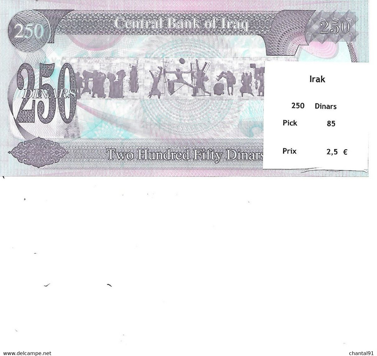 IRAK BILLET 250 DINARS PICK 85 - Irak