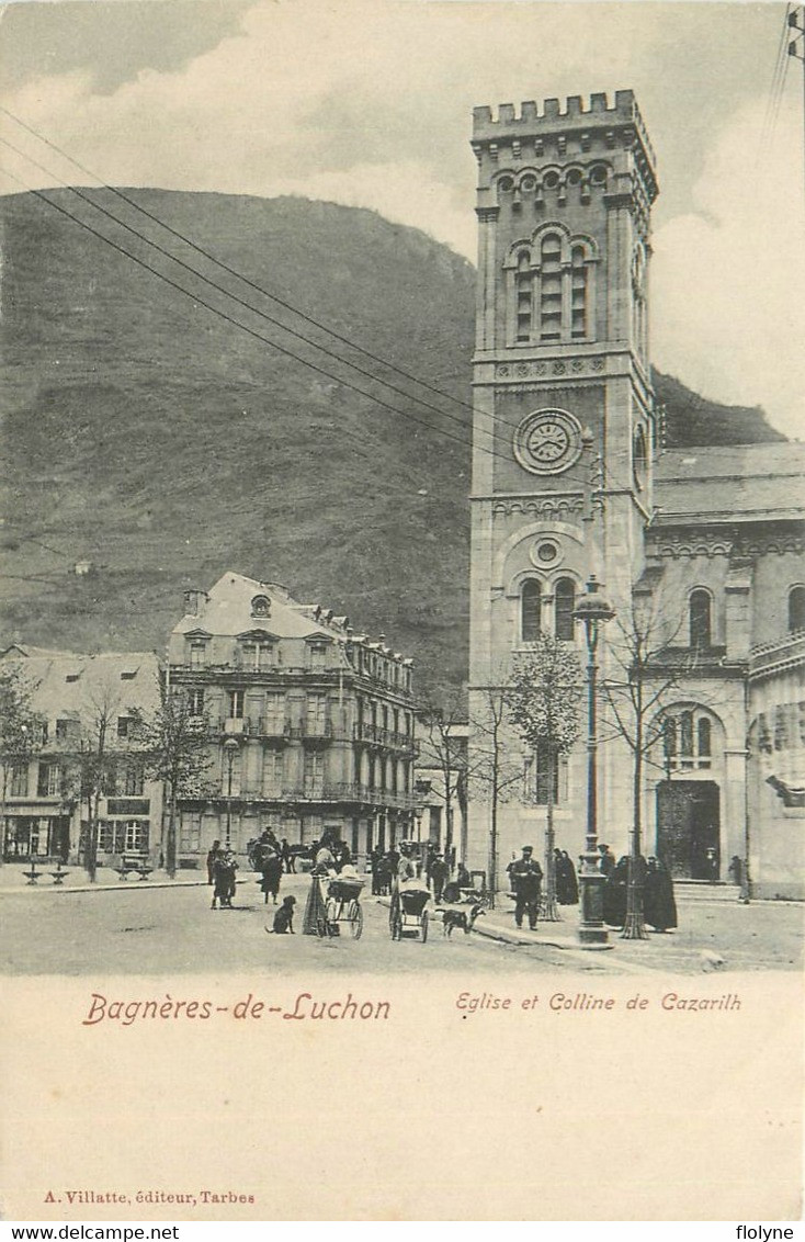 Bagnères De Luchon - Place De L'église Et Colline De Cazarilh - Luchon