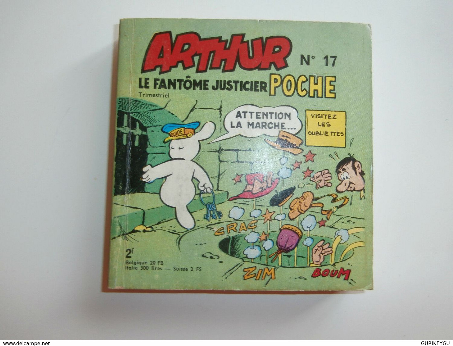 ARTHUR Le Fantome Poche N° 17 CEZARD VAILLANT Corinne Et Jeannot Pif Gadget 1968 - Pif & Hercule