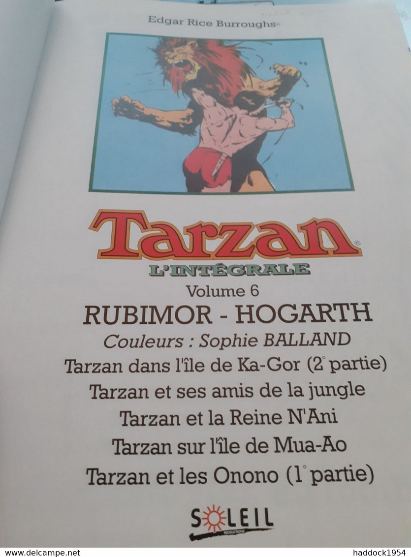 Tarzan L'intégrale N°6 EDGAR RICE BURROUGHS RUBIMOR-HOGARTH Soleil 1994 - Tarzan