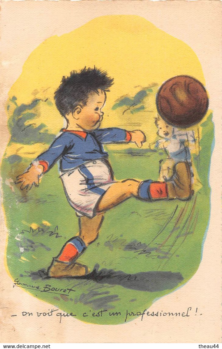 ¤¤  -  ILLUSTRATEUR  " Germaine BOURET "  -   Football    -   ¤¤ - Bouret, Germaine