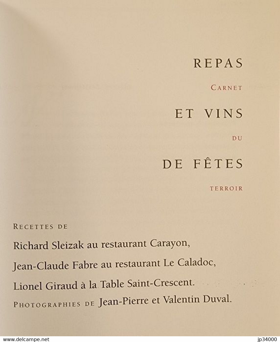 CARNETS DU TERROIR : Repas Et Vins De Fetes. Editions Romain PAGES 2004. Etat Neuf - Gastronomie