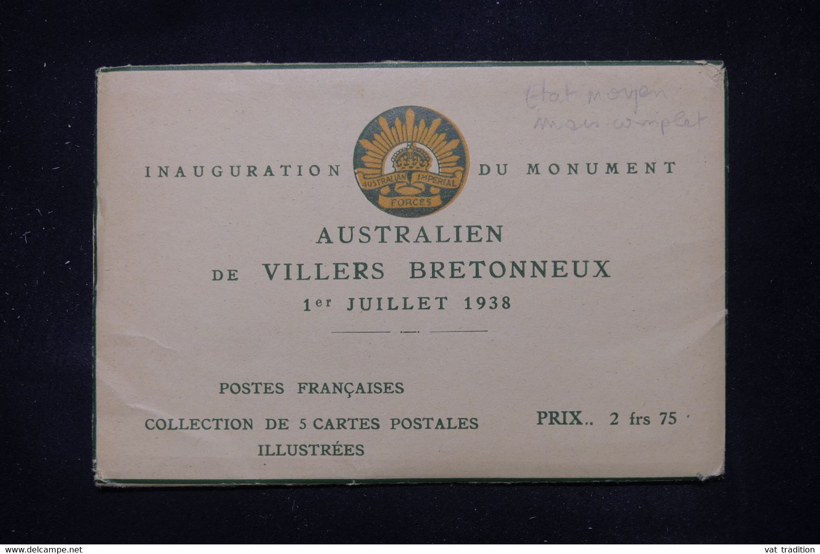 FRANCE -Pochette Avec Entiers Postaux Oblitérés Du Mémorial Australien De  Villers Bretonneux En 1938 - L 111177 - Standard- Und TSC-AK (vor 1995)