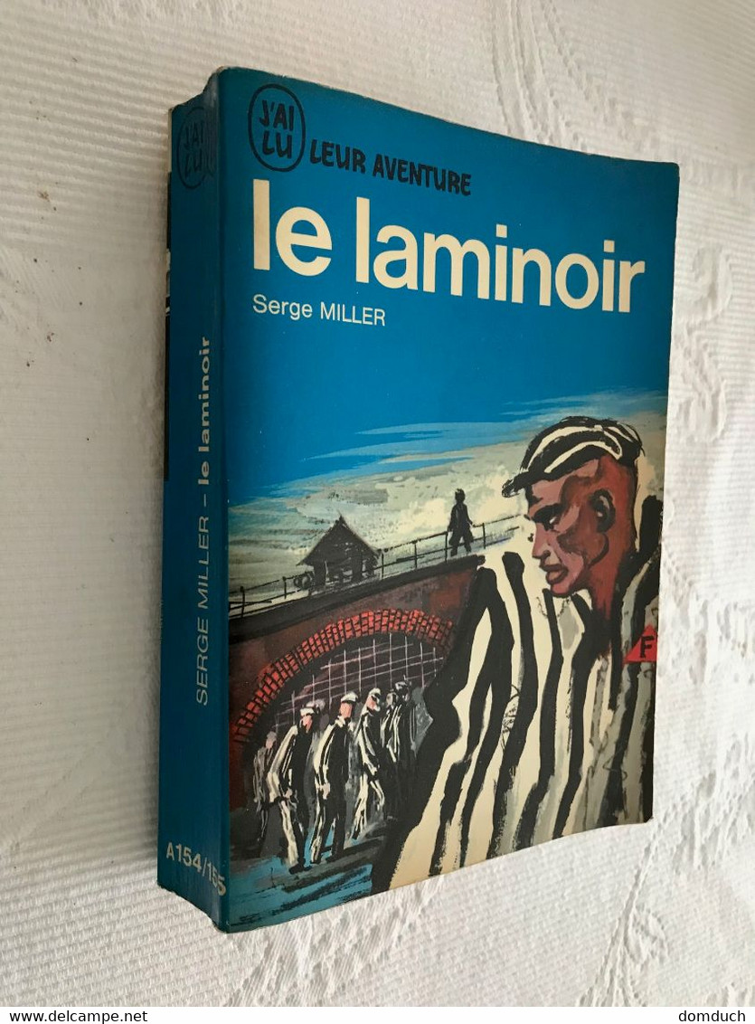 J’AI LU LEUR AVENTURE N° A 154_155  Le Laminoir  Serge Miller 1966 Be - Historic