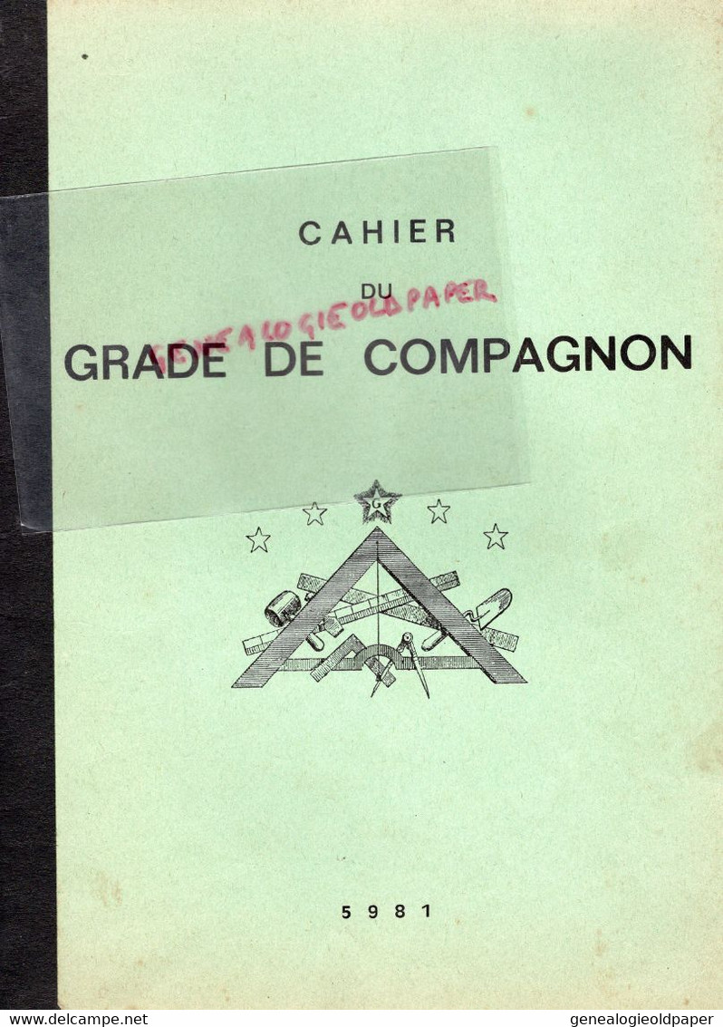 FRANC MACONNERIE FRANC MACON-CAHIER DU GRADE DE COMPAGNON 5981- 2E DEGRE GRAND ORIENT DE FRANCE - Historical Documents