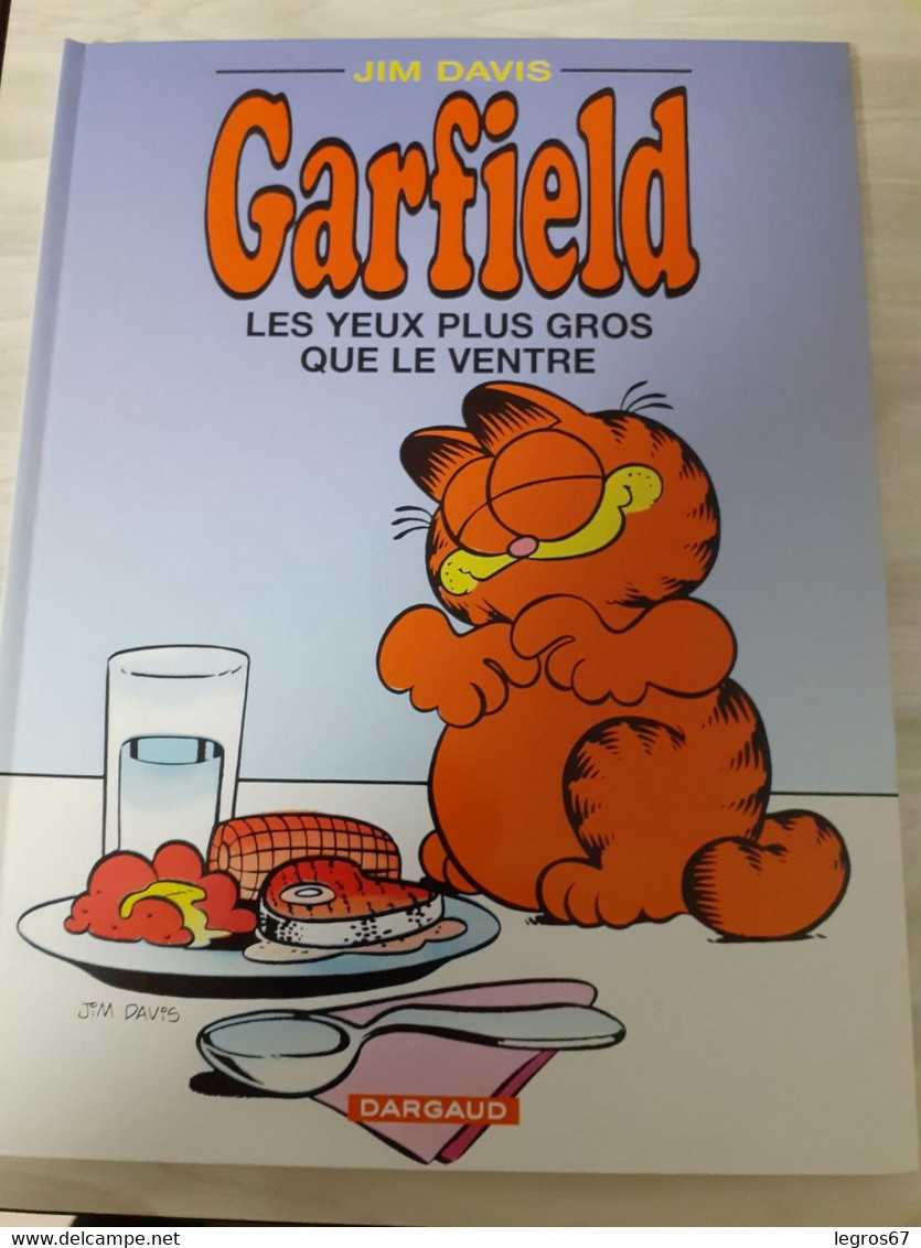 GARFIELD - LES YEUX PLUS GROS QUE LE VENTRE - Garfield