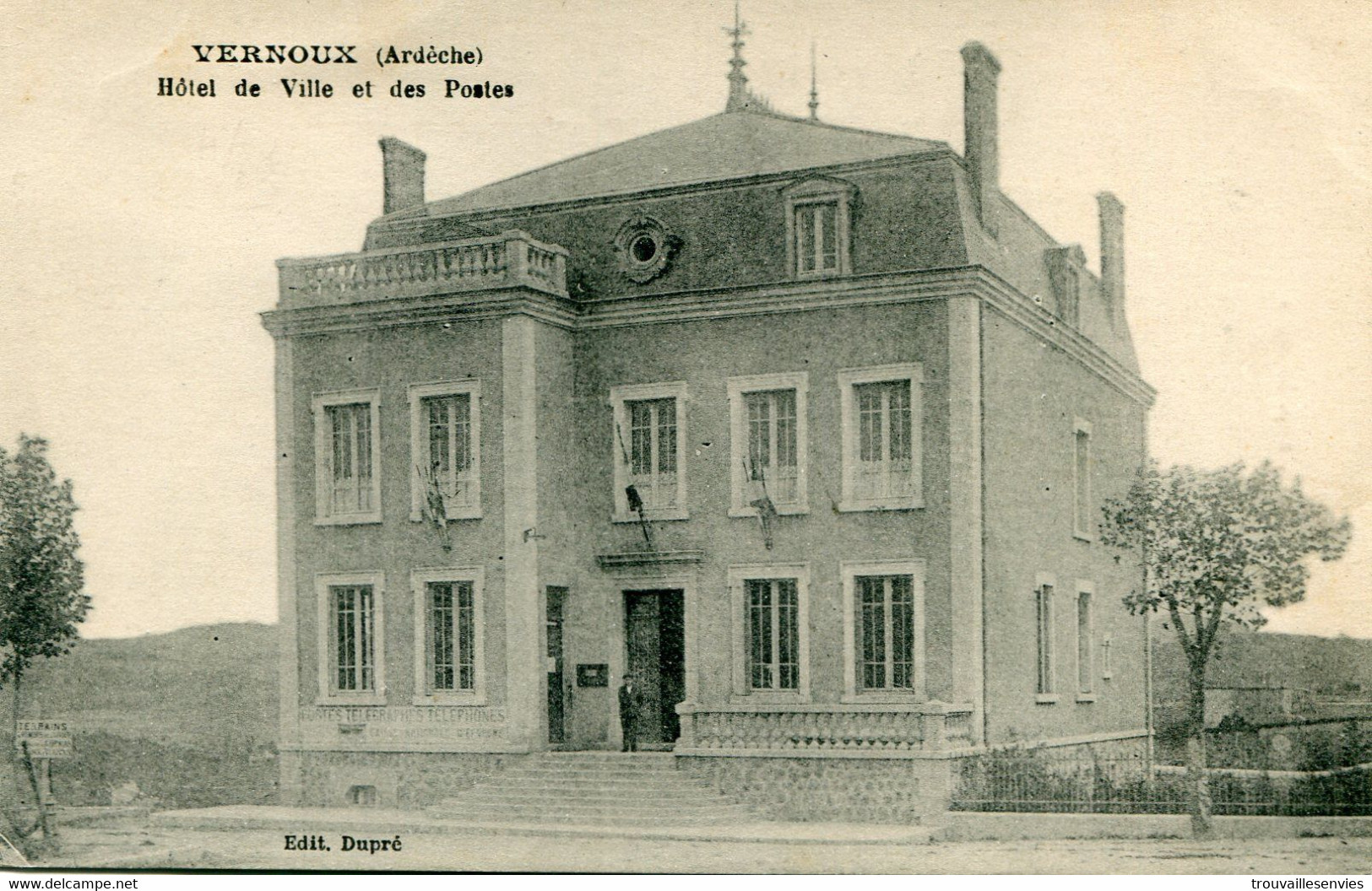 VERNOUX - HOTEL DE VILLE ET DES POSTES - Vernoux