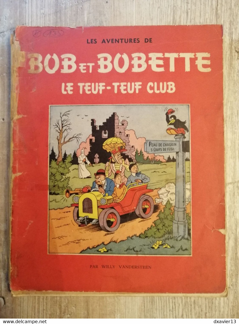 Bande Dessinée - Bob Et Bobette 6 - Le Teuf-Teuf Club (1958) - Bob Et Bobette