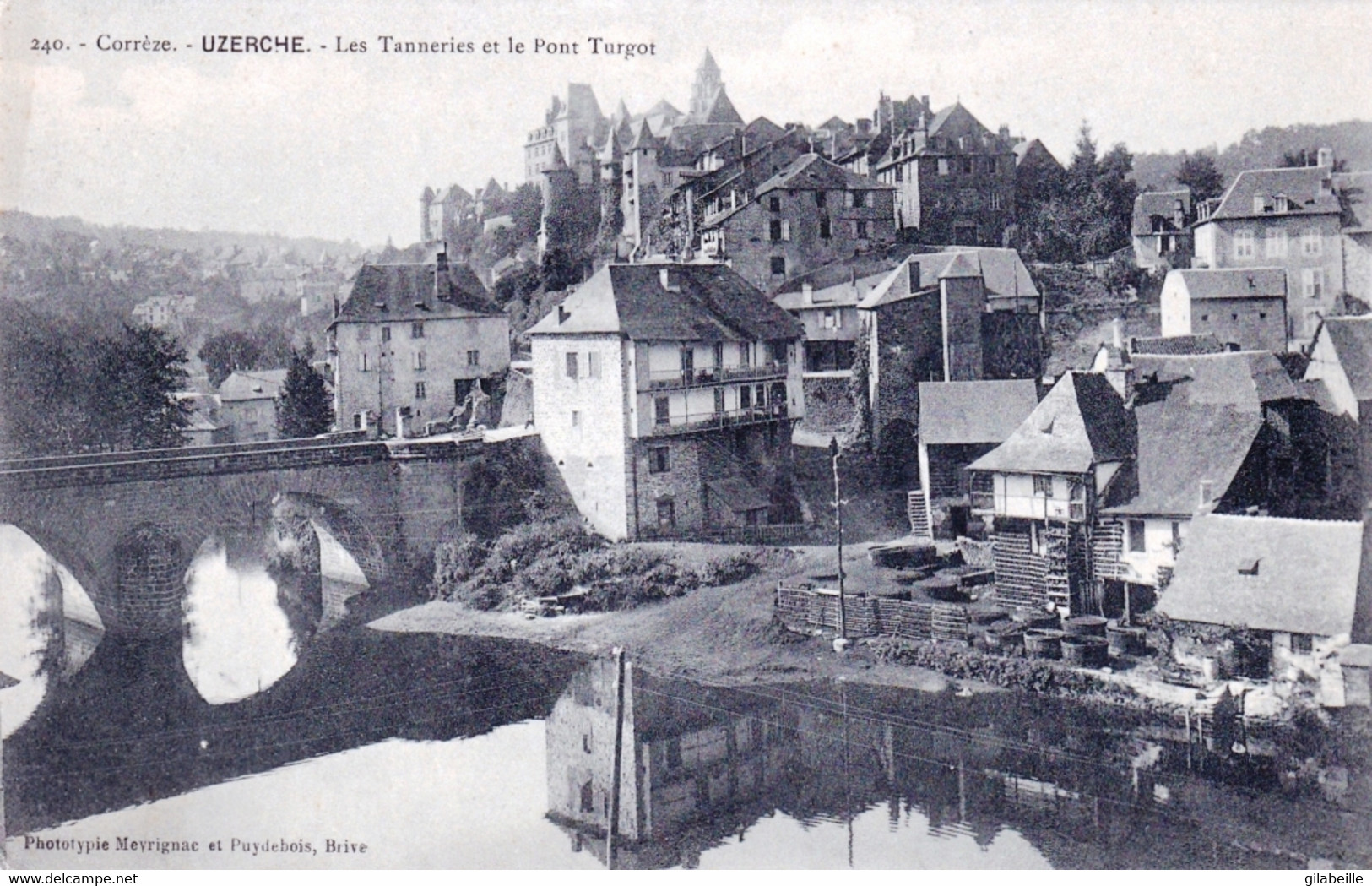 19 - Correze -  UZERCHE - Les Tanneries Et Le Pont Turgot - Uzerche