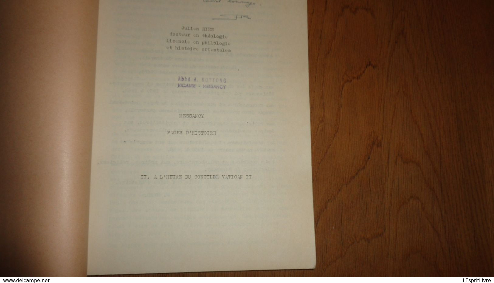 MESSANCY Pages D'Histoire 2 A L'Heure Du Concile Vatican II J Ries Régionalisme Luxembourg Ardenne Curé Eglise Culte - Belgique