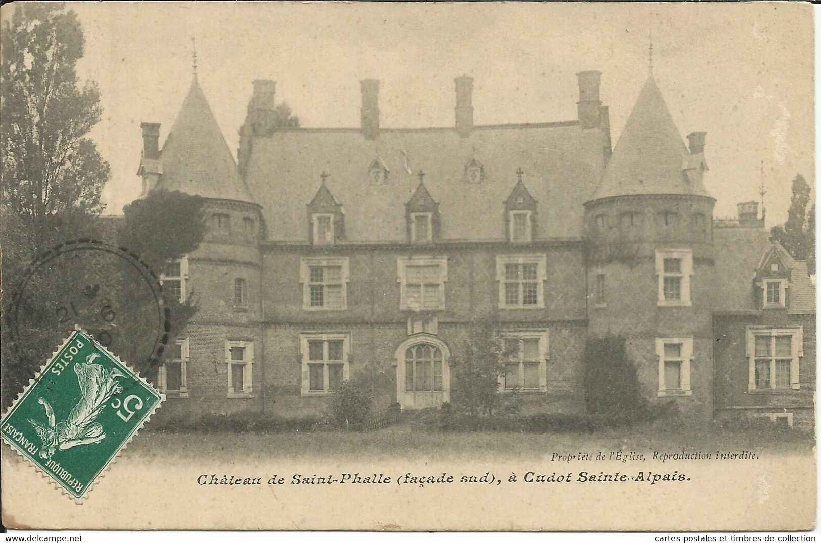 Château De Saint Phalle ( Façade Sud ) , à CUDOT SAINTE ALPAIS , 1910 - Other & Unclassified