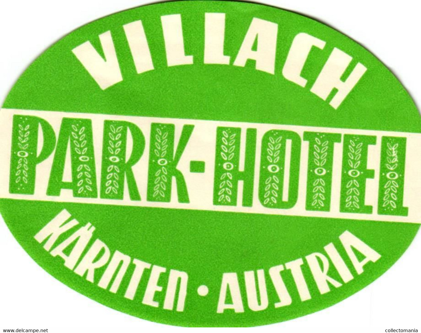 17 HOTEL LABELS AUSTRIA OOSTENRIJK ÖSTERREICH Drammen Wien Salzburg Garmsch Partenkirchen Arlberg Feldkirch Linz