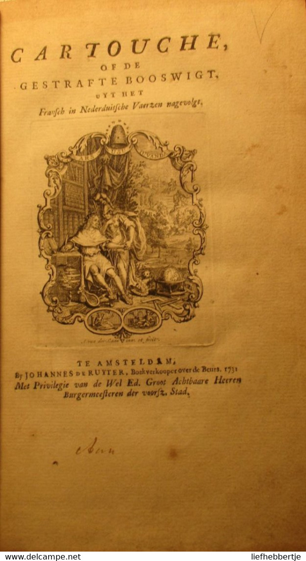 Cartouche Of De Gestrafte Booswigt - 1731 - Met Bijgevoegd : Bargoens Woordenboek - Dieventaal Dialect - Antiguos