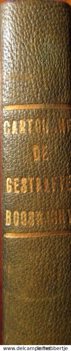 Cartouche of de gestrafte booswigt - 1731 - met bijgevoegd : Bargoens woordenboek - dieventaal dialect