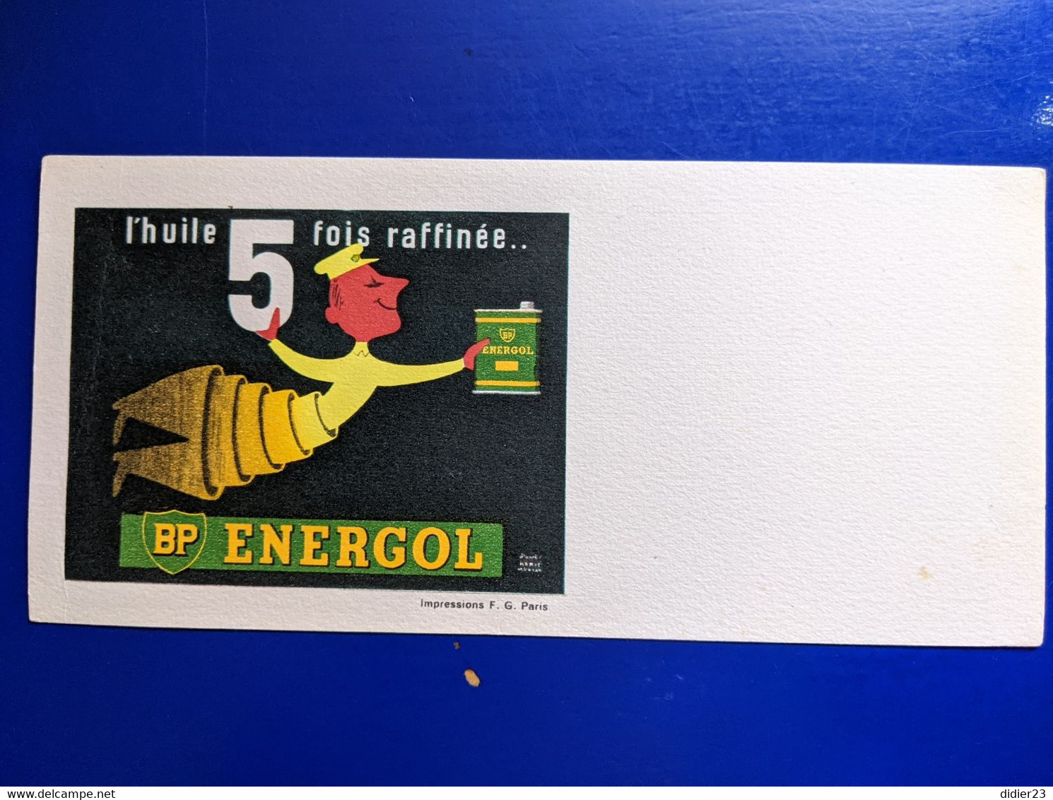 BUVARD PUBLICITAIRE  PETROELIER BP ENERGOL HUILE 5 FOIS RAFFINEE  HERVE MORVAN ILLUSTRATEUR - Transportmiddelen