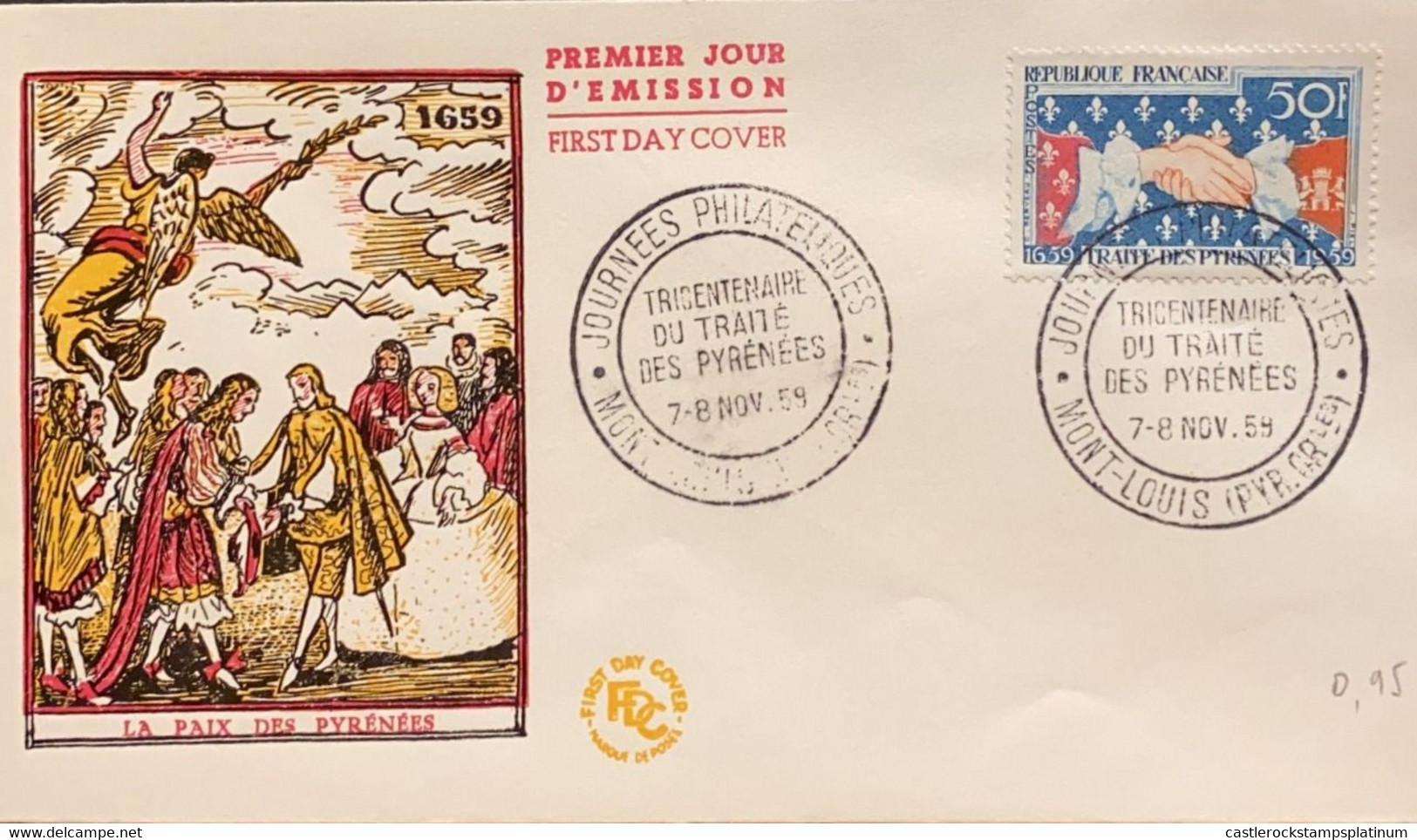 P) 1959 FRANCE, FDC, 300TH ANNIVERSARY OF THE TREATY OF THE PYRÉNÉES STAMP, THE PEACE, XF - Altri & Non Classificati