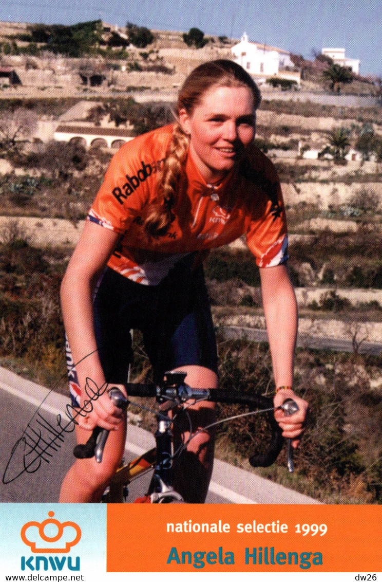 Fiche Cyclisme - Angela Hillenga, Championne Cycliste Néerlandaise - Equipe Rabobank - Carte Dédicacée - Deportes