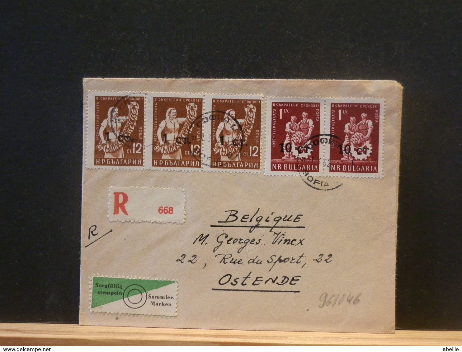 96/846  LETTRE  RECOMM.  BULGARIE 1962  POUR LA BELG. - Briefe U. Dokumente