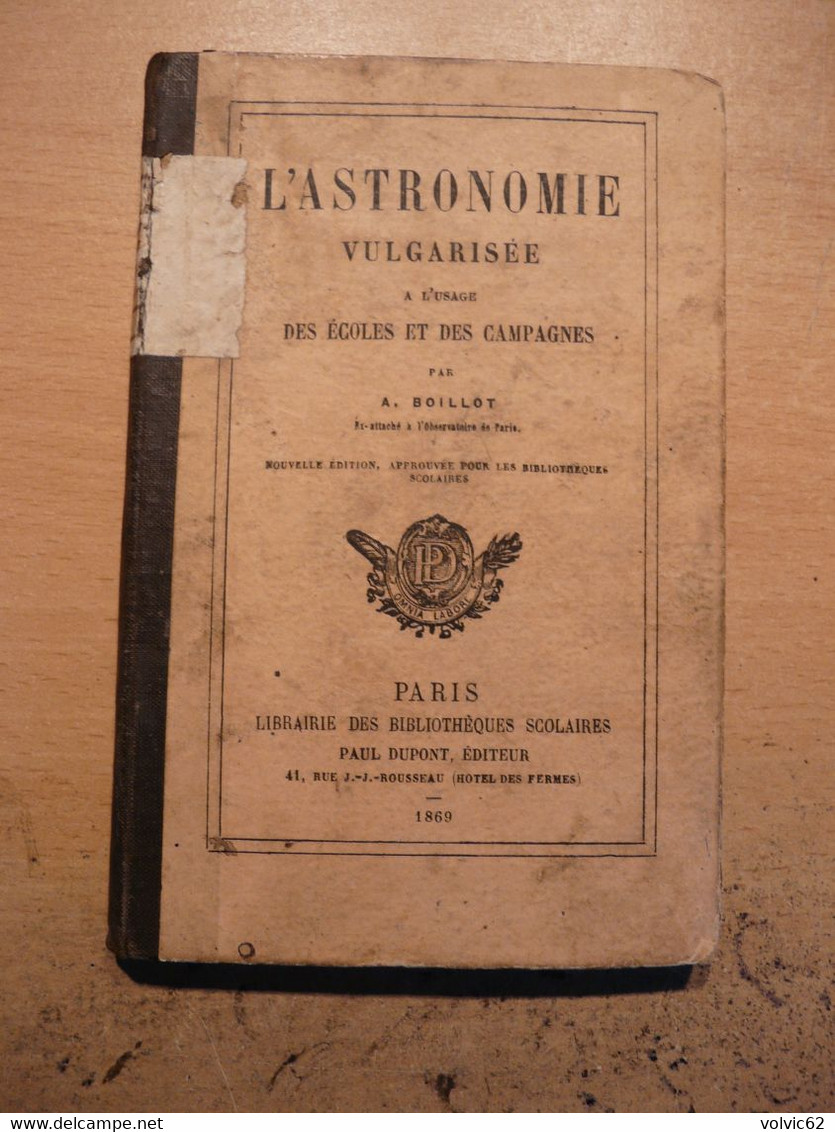 Astronomie Vulgarisée 1869 à L'usage Des écoles Et Des Campagnes Boillot Paul Dupont éditeur - Astronomie
