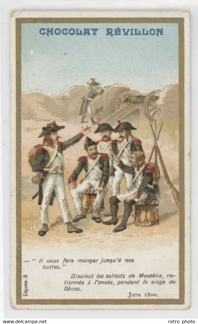 Chromo Chocolat Révillon - Soldats De Massena, Siège De Gênes - Revillon