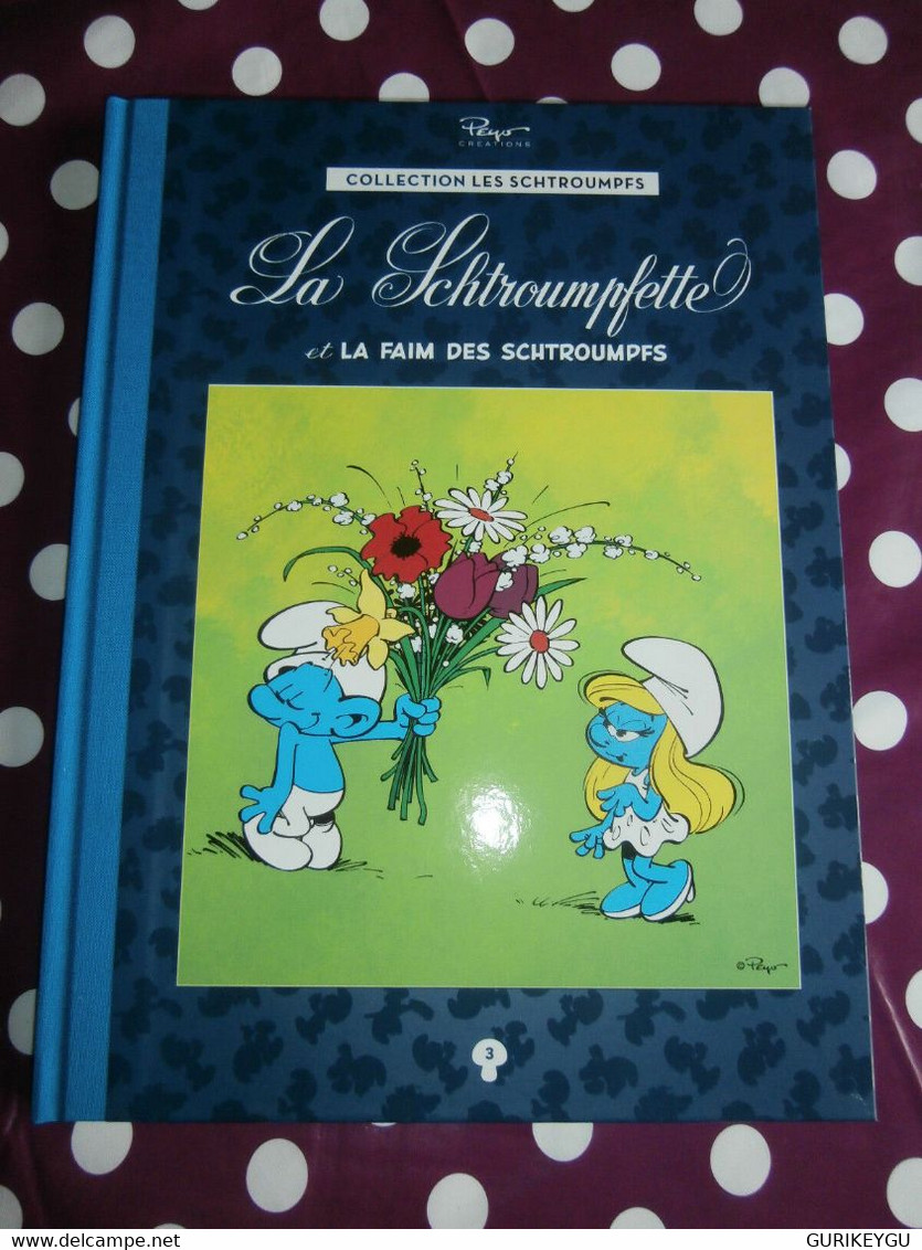 Collection La SCHTROUMPFETTE PEYO Et La Faim Des Schtroumpfs  + Bonus 8 Pages - Schtroumpfs, Les