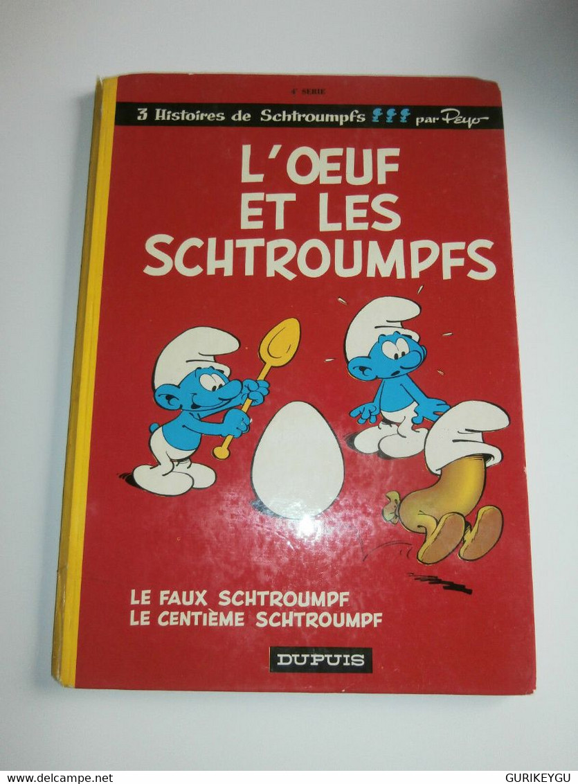 L'oeuf Et Les SCHTROUMPFS Le Faux Le Centième 4 Série PEYO 1974 Très RARE UNIQUE - Schtroumpfs, Les