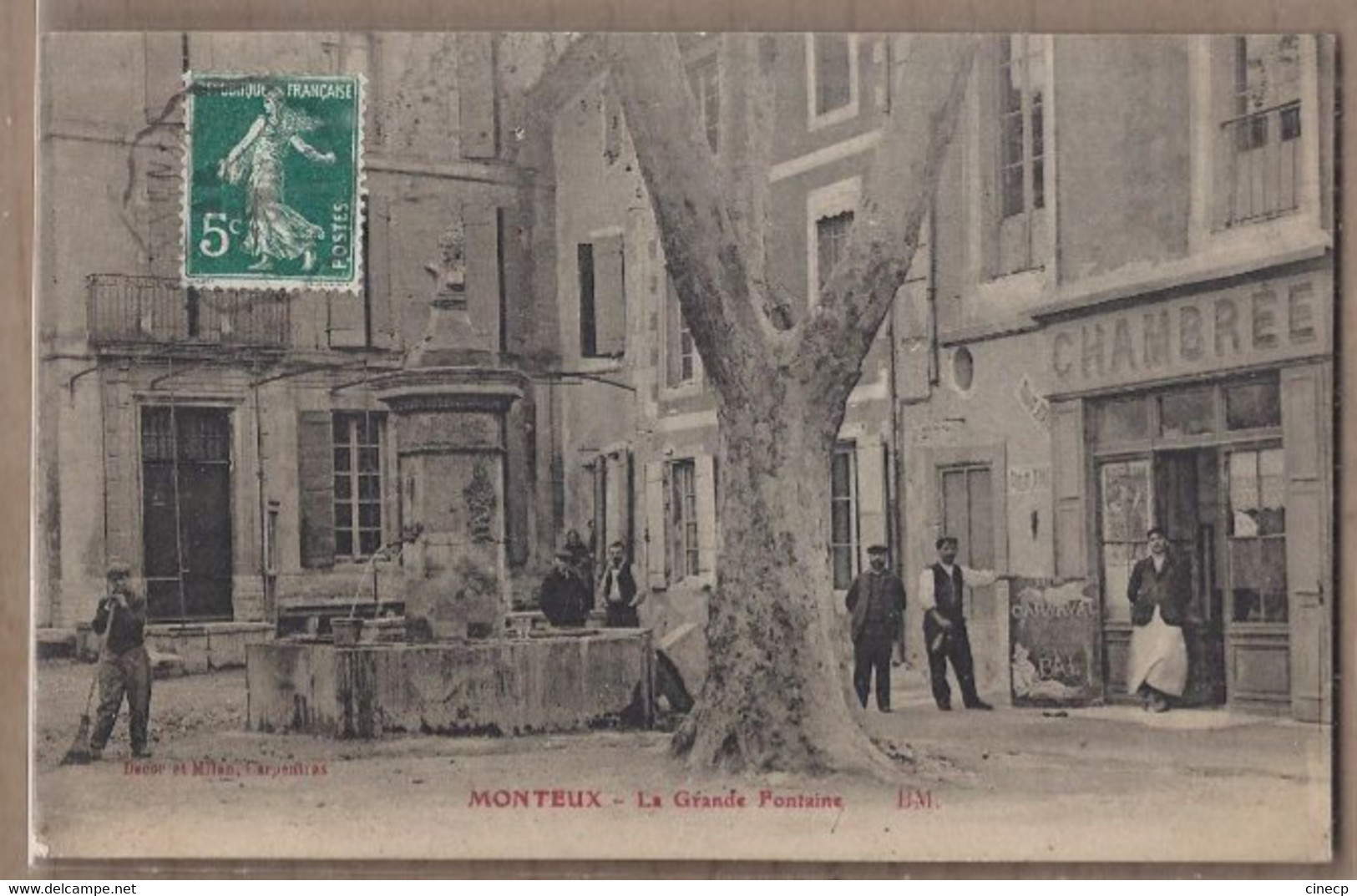 CPA 84 - MONTEUX - La Grande Fontaine - TB PLAN PLACE CENTRE VILLAGE TB ANIMATION TB Devanture BAR HOTEL ? - Monteux