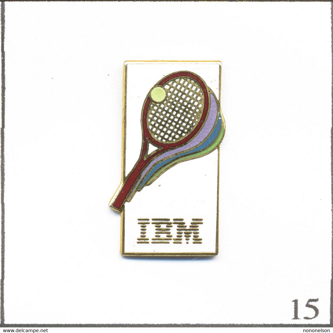 Pin’s IBM France / Club Sportif - Section Tennis Avec Raquettes Et Balle. Non Est. EGF. T800L-15 - Computers