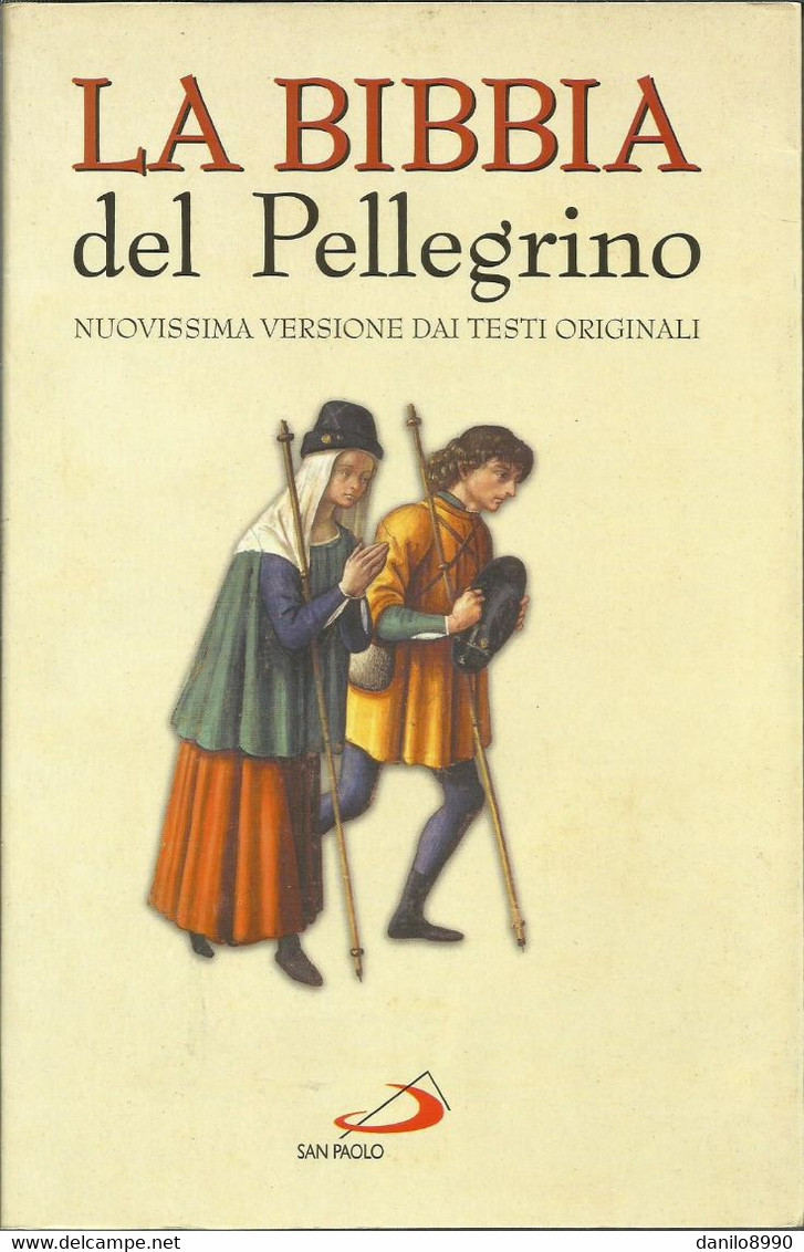 LA BIBBIA Del Pellegrino. - Religion