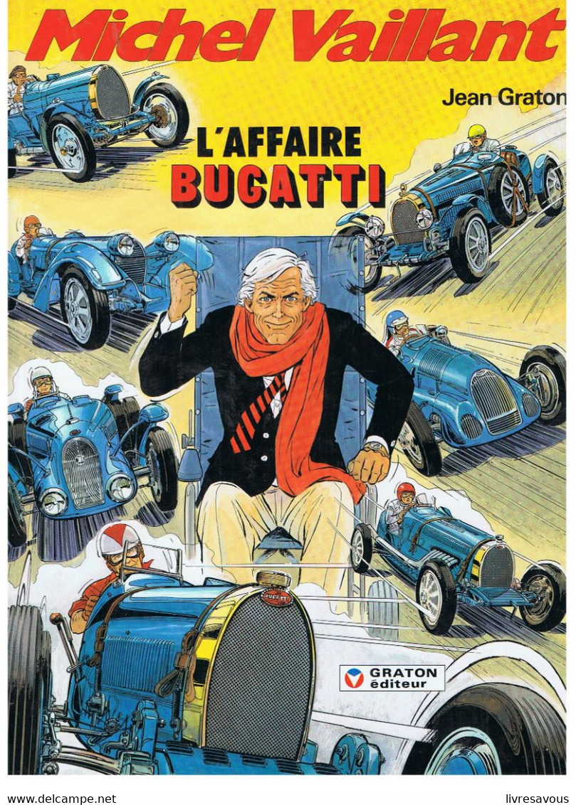 Michel Vaillant L'Affaire BUGATTI  Apr Jean Graton N° 54 De 1991 GRATON éditeur - Michel Vaillant