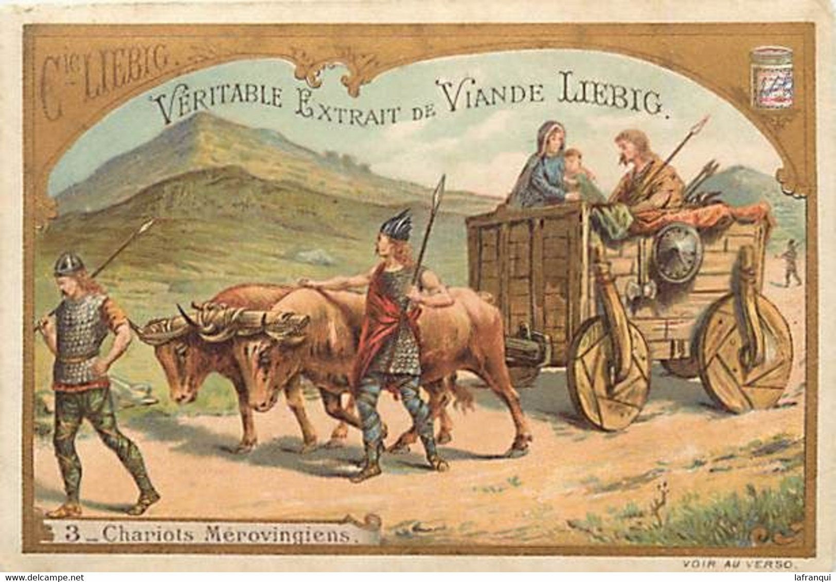 CHB264 -chromos -chromo Veritable Extrait De Viande Liebig -fond Doré -dorure -transports -chariots Merovingiens - - Liebig