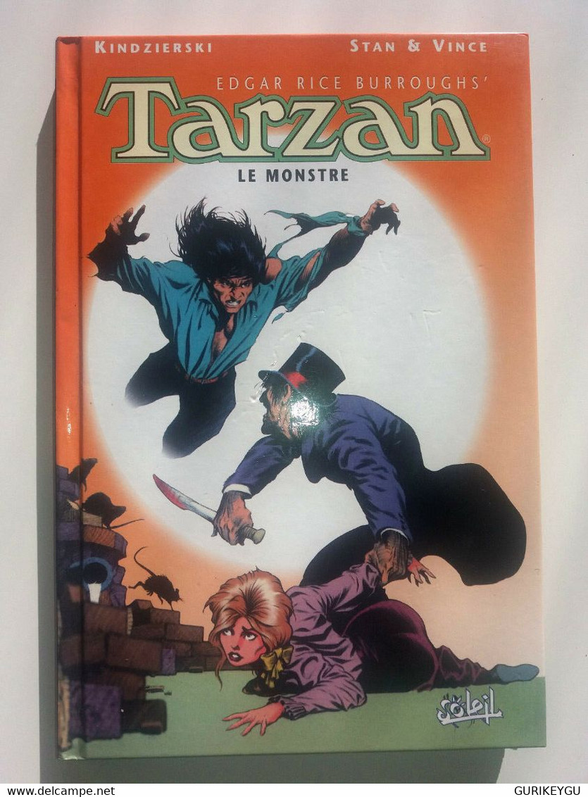 Bd TARZAN N° 1 Le Monstre Paris Aout 1909 SOLEIL  Edgar Rice Burroughs  EO 1998 - Tarzan