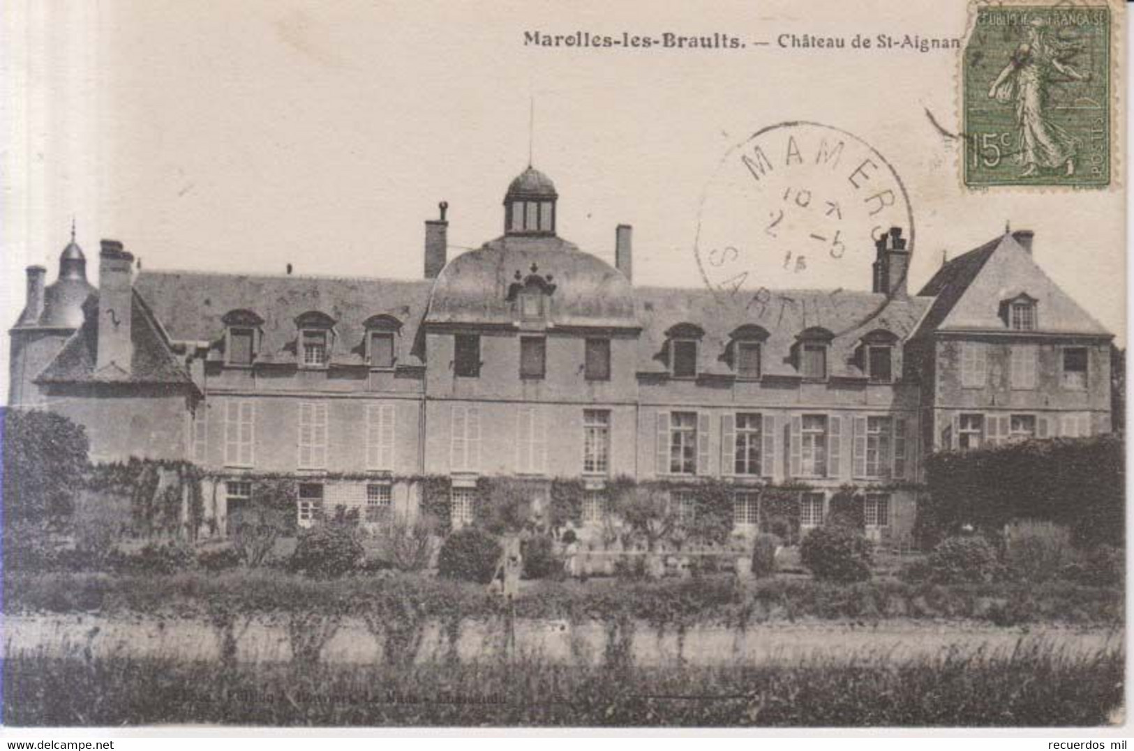 Marolles Les Braults Chateau De St Aignan  1918 - Marolles-les-Braults