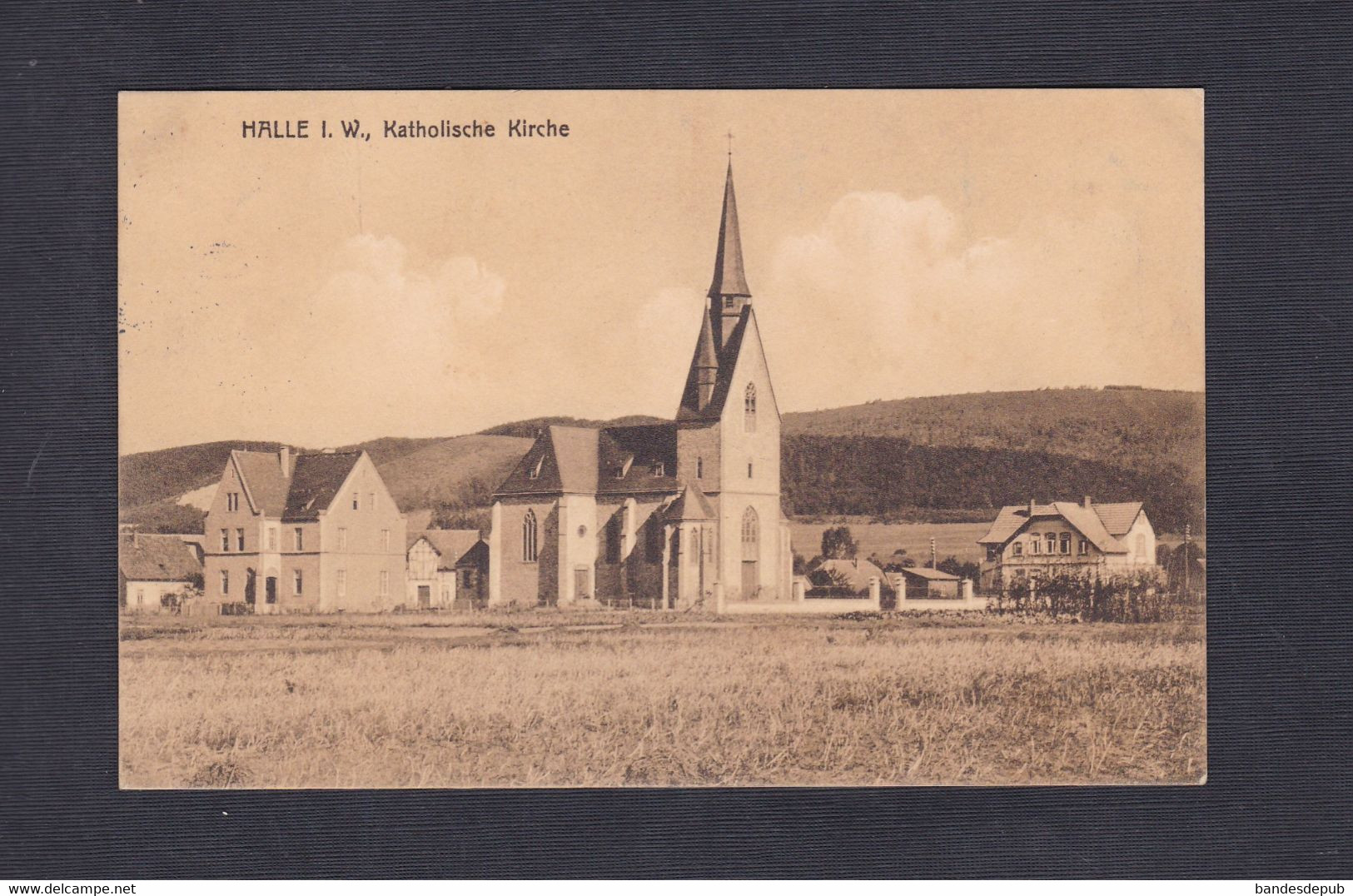 AK Halle I. W. ( Gütersloh  ) Katholische Kirche  ( Feldpost Guerre 14-18 49380) - Halle I. Westf.