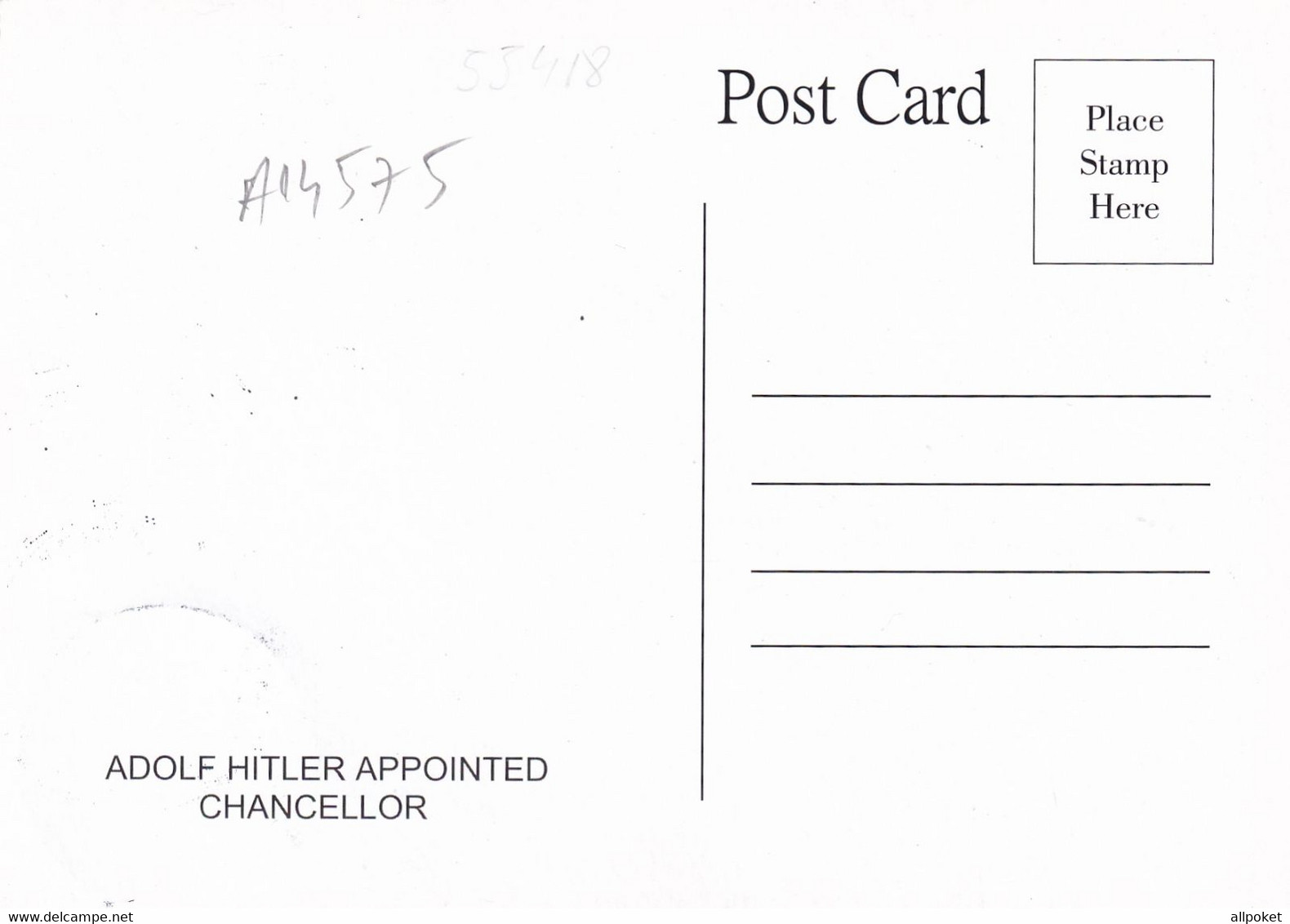 A14575- DICTATOR GERMANY ADOLF HITLER APPOINTED CHANCELLOR  POSTCARD - Personnages