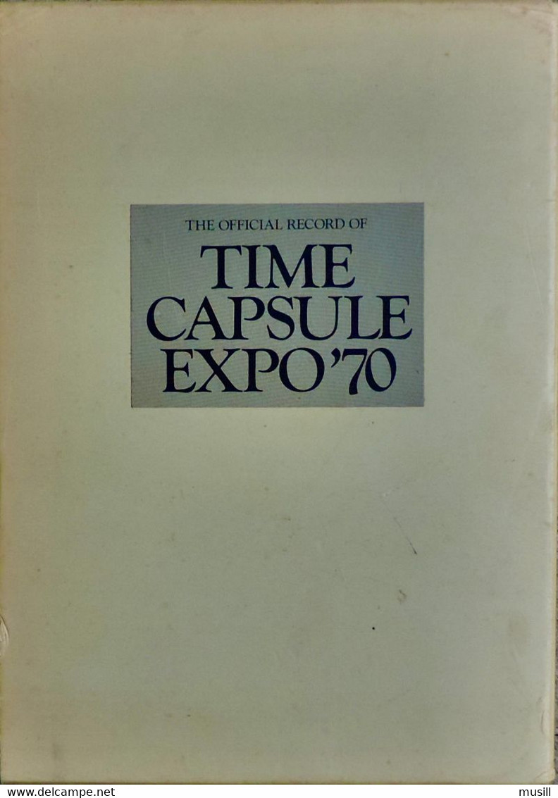 The Official Record Of Time Capsule Expo '70 - Cultural