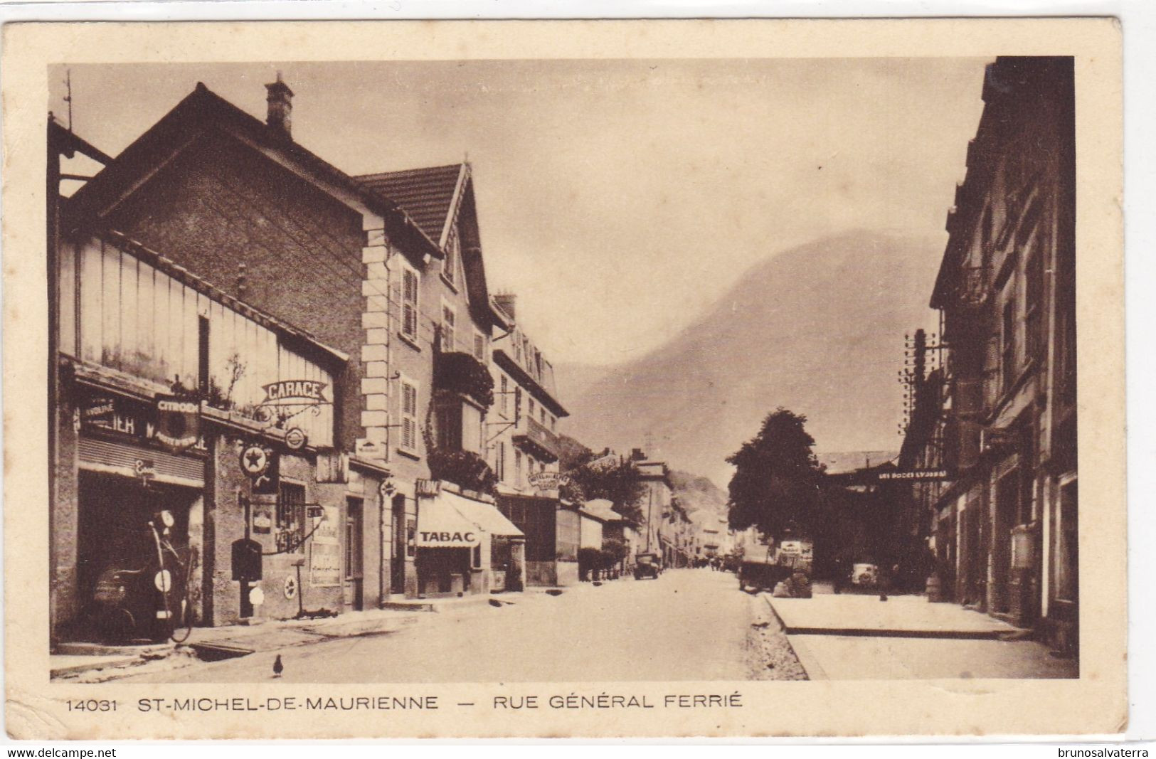 SAINT-MICHEL DE MAURIENNE - Rue Général Ferrié - Saint Michel De Maurienne