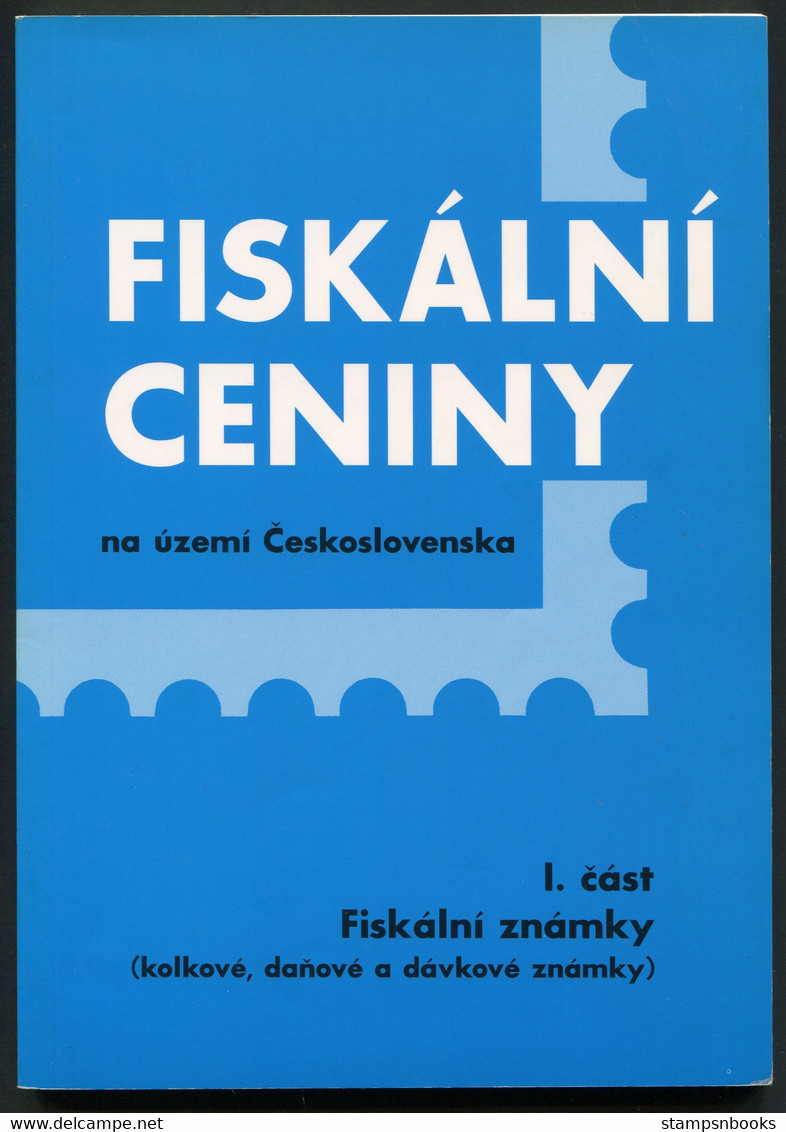 1997/98  FISKÁLNÍ CENINY Na území Československa, Czechoslovakia Fiscals Revenues Catalogues Vol 1+2 - Other & Unclassified
