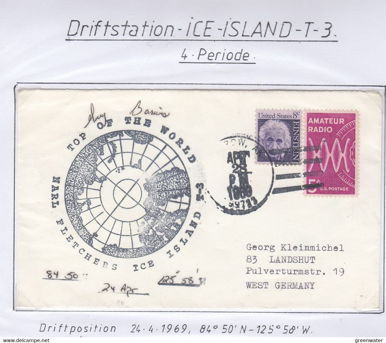 USA Driftstation ICE-ISLAND T-3 Cover  Ice Island T-3 Periode 4 Ca Apr 28 1969 Signature (DR132) - Forschungsstationen & Arctic Driftstationen