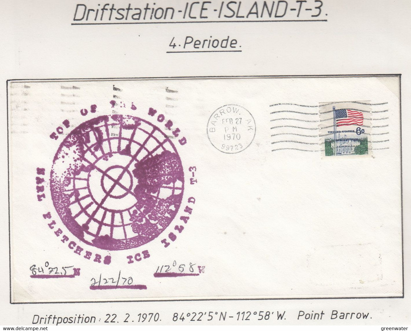 USA Driftstation ICE-ISLAND T-3 Cover Fletcher's Ice Island T-3 Periode 4 Ca FEB 27 1970  (DR133B) - Scientific Stations & Arctic Drifting Stations