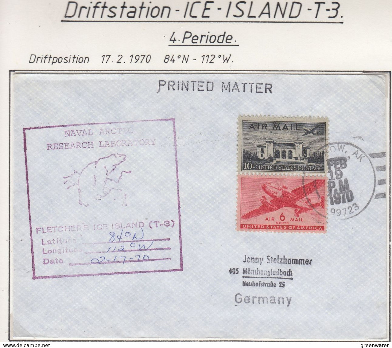 USA Driftstation ICE-ISLAND T-3 Cover Fletcher's Ice Island T-3 Periode 4 Ca FEB 19 1970  (DR134A) - Scientific Stations & Arctic Drifting Stations