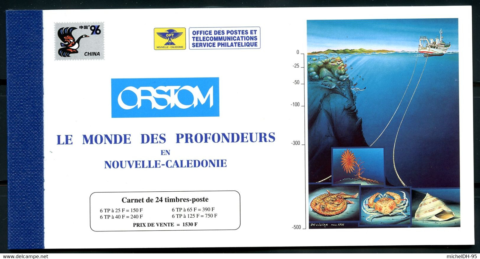 Nouvelle Calédonie - 1996 - Carnet 24 Timbres China 96 Expo Phila Internation Faune Marine - Nos 710 à 713 - Cote 50,00 - Libretti