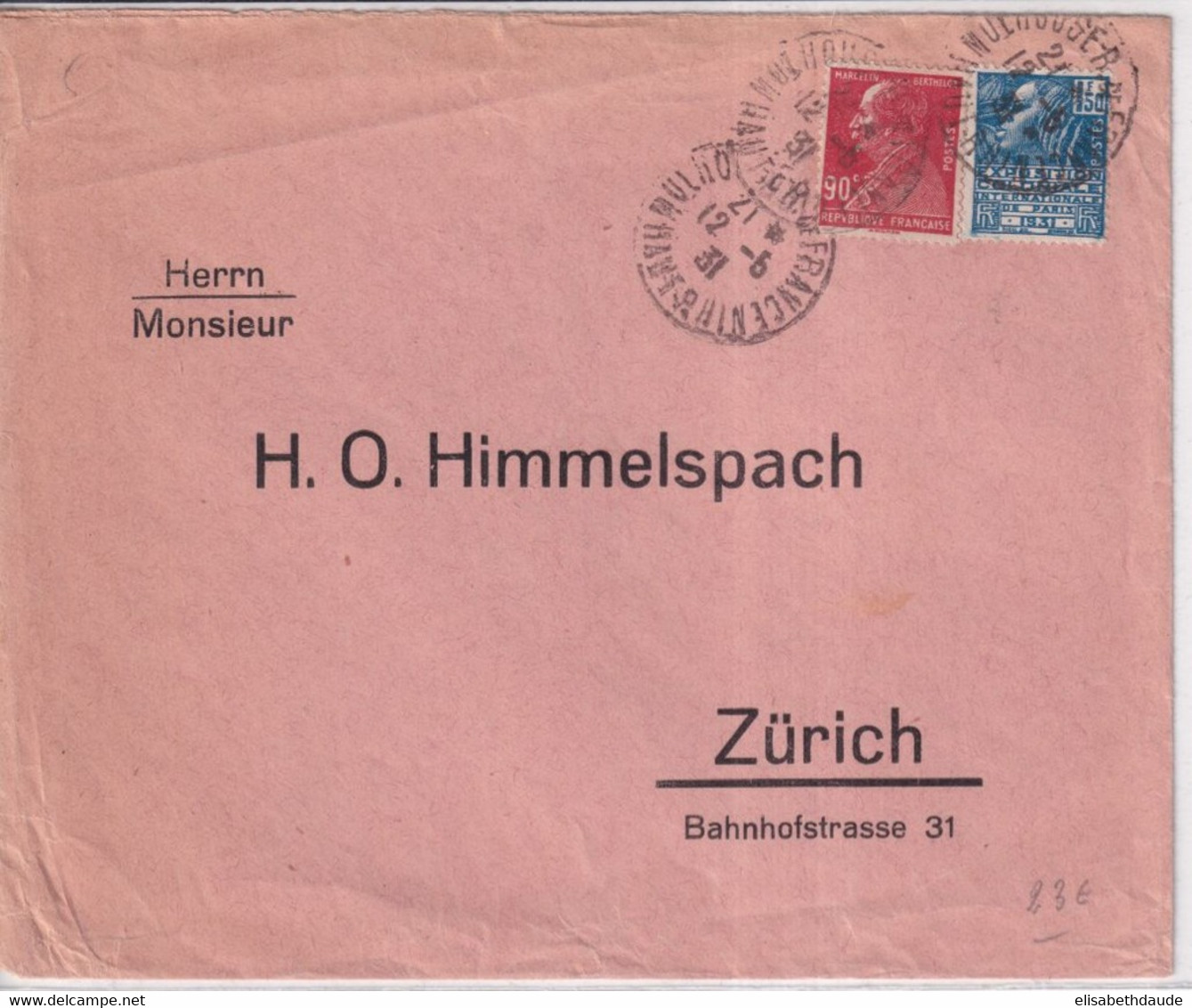 1931 - EXPO 31 + BERTHELOT Sur ENVELOPPE De MULHOUSE => ZÜRICH (SUISSE) - Storia Postale