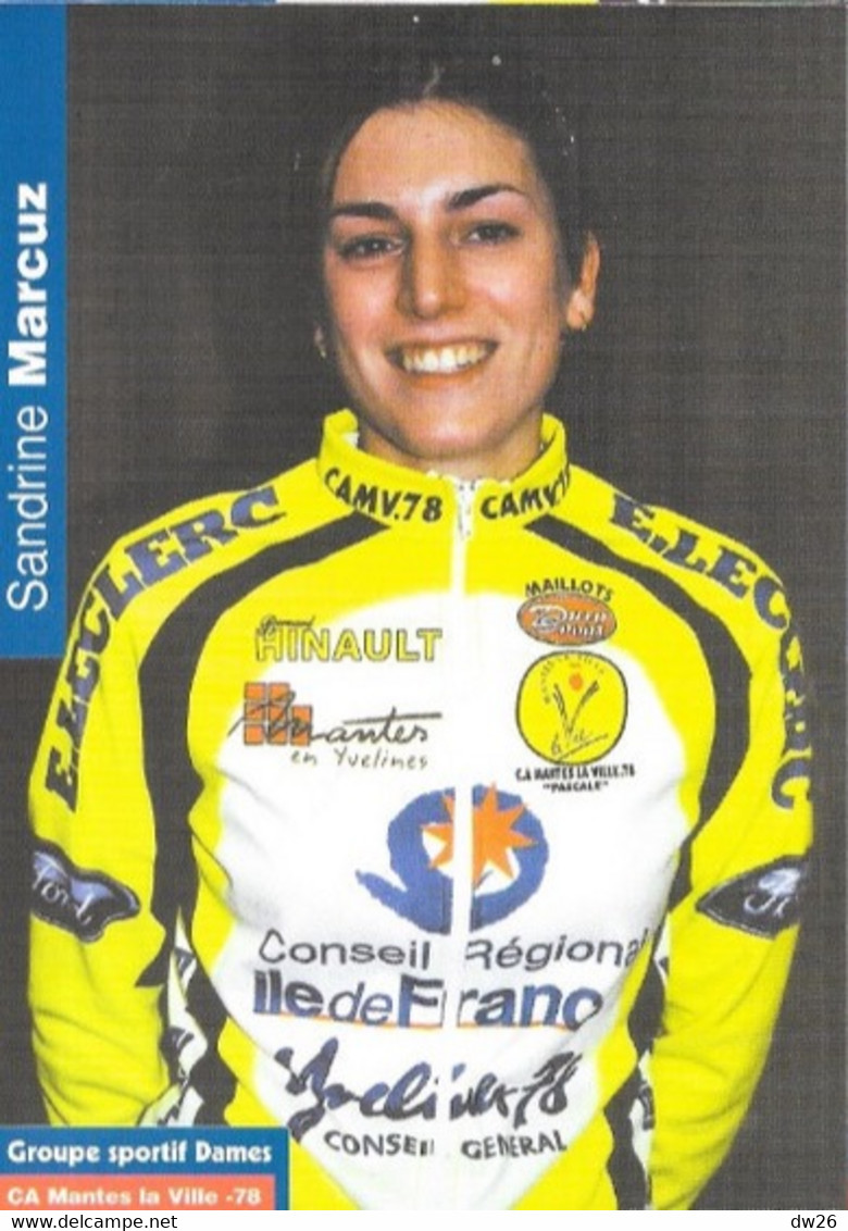 Fiche Cyclisme - Sandrine Marcuz, Equipe De France, Championne Midi-Pyrénées 2000 - Equipe C.A. Mantes La Ville 78 - Sports