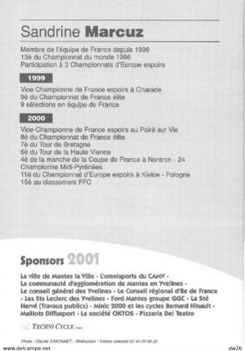 Fiche Cyclisme - Sandrine Marcuz, Equipe De France, Championne Midi-Pyrénées 2000 - Equipe C.A. Mantes La Ville 78 - Sport