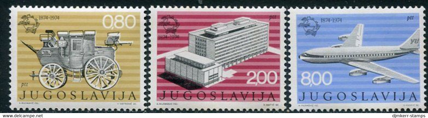 YUGOSLAVIA 1974 UPU Centenary MNH / **.  Michel 1546-48 - Nuovi