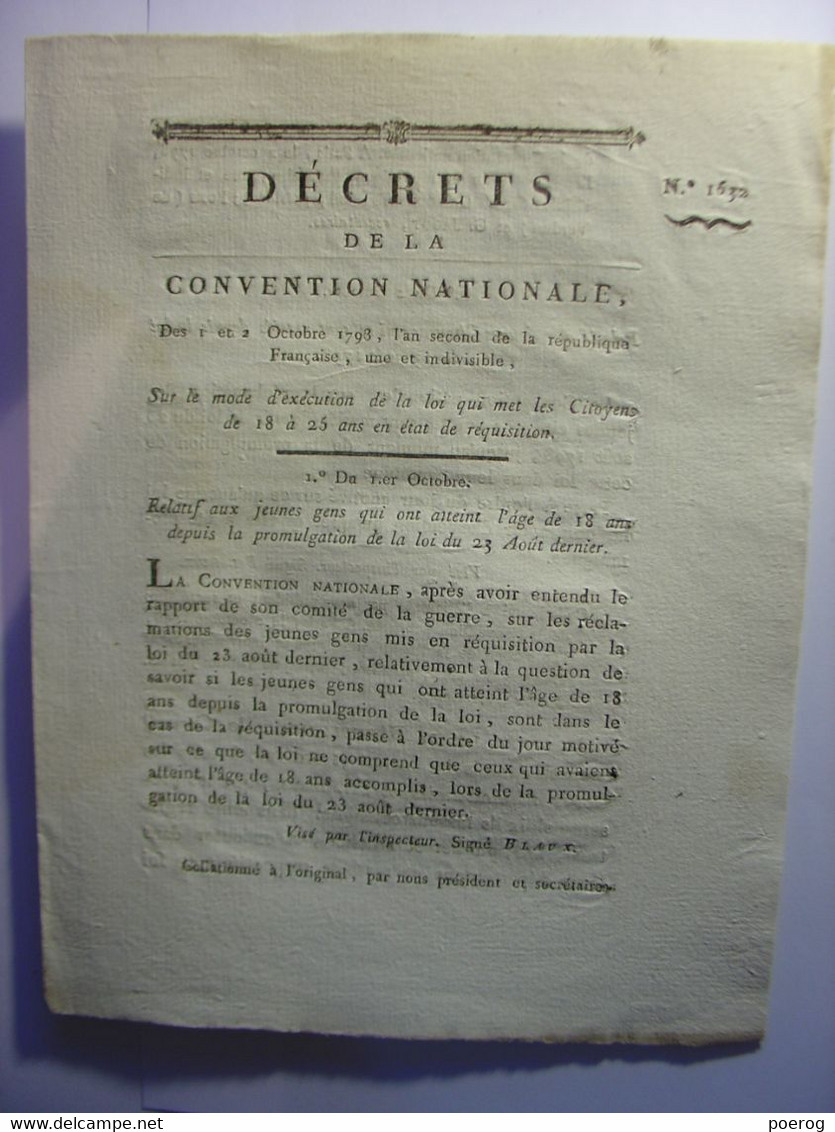 DECRETS CONVENTION NATIONALE DE 1793 - REQUISITION DES JEUNES CITOYENS DE 18 à 25 ANS - Wetten & Decreten
